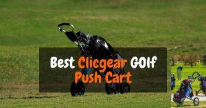 best Clicgear Push Cart